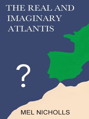 cover image of The Real and Imaginary Atlantis